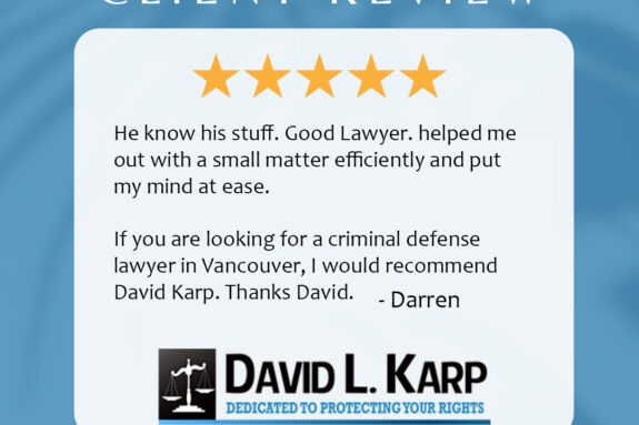 Criminal Defence Lawyer | David L. Karp | Fighting For Your Rights